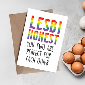 Funny Inappropriate Lesbian Wedding Love Card | Lesbi Honest You Two Are Perfect For Each Other