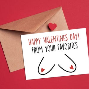 Lustige unangemessene Valentinstag Grußkarte | Happy Valentines Day von Ihren Favoriten