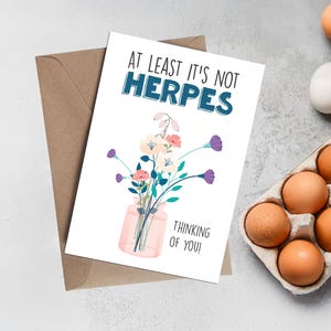 Drôle de pensée inappropriée pour que vous vous rétablissiez Carte De Vœux | Au moins, ce n'est pas de l'herpès. Je pense à vous !