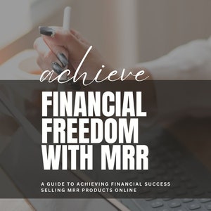 Achieve Financial Freedom With MRR