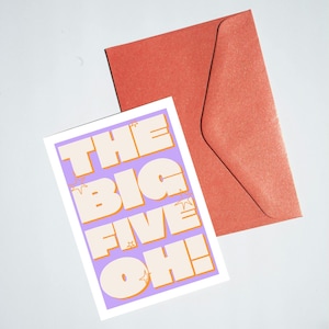 Carte de voeux illustrée Happy Birthday 50 A6 Oh The Big Five