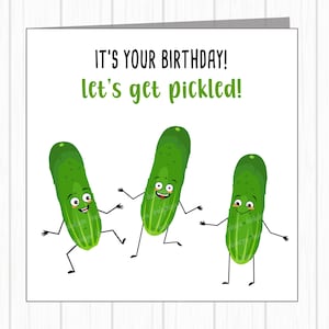 Lustige Geburtstagskarte - Let's Get Pickled, Dancing Pickles, From All Of Us, Für Freund, Kollege, Familie