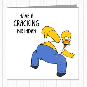 Lustige Geburtstagskarte - Have A Cracking Birthday - Homer Simpson zeigt Butt Crack