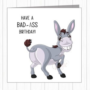 Carte d'anniversaire drôle et grossière - passez un anniversaire raté, âne souriant
