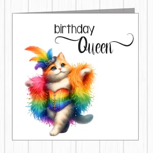 LGBTQ+ Gay Pride-verjaardagskaart - Rainbow Drag Artist Cat - Sassy Birthday Queen In Feathers