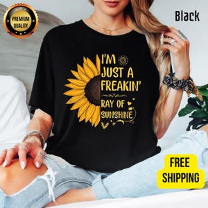 Freaking Ray of Sunshine T-Shirt: Sarcastic Bella Canvas Tee