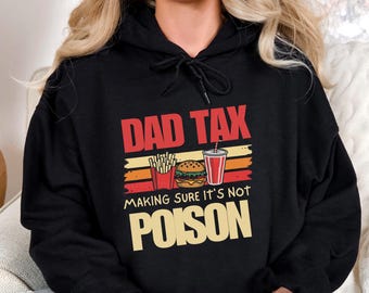 Funny Dad Tax T-Shirt: Retro Dad Joke Gift