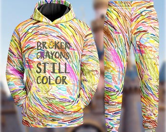 Sudadera con capucha Broken Crayons Still Color, sudadera 3D con mentalidad positiva y arte colorido, regalo de Halloween con cita positiva, ropa con estampado artístico por todas partes