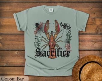 Rusty Crayfish Sacrifice - Comfort Colors Tshirt