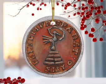 Ancient Roman Coin, Good Times are Here Again - Ceramic Ornament