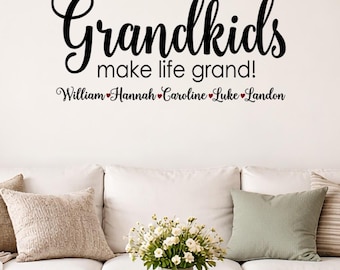 Calcomanía de vinilo para pared "Los nietos hacen la vida grandiosa", nombres personalizados para nietos para la abuela
