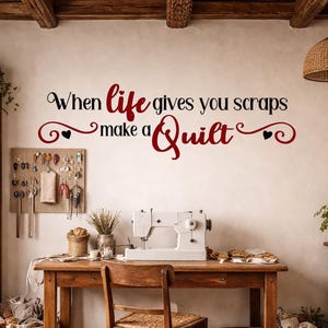 Quilting Quote Vinyl Wall Decal, Craft Room Decor image 1