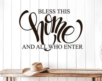 Front Door Vinyl Decal Decor | Bless This Home And All Who Enter |  Front Door Sign | Housewarming Gift | Welcome sign | Welcome Decal