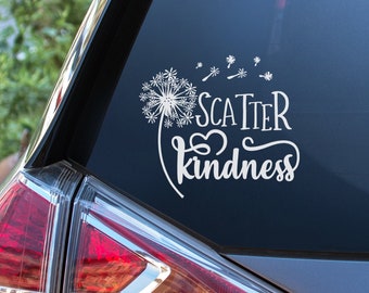 Vinyl decal for Car Window, Affirmation Decal Scatter Kindness, Dandelion sticker, Boho Flower decal, Decals for Glass, wall, appliances