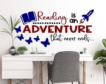 Reading Vinyl Wall Word Decal Sticker Teachers Classroom Decor Reading is an Adventure that takes you everywhere Library Wall Decal Kids