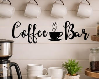 Coffee Bar Vinyl Wall Decal, Kitchen Decor