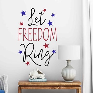 Patriotisk dekal, Låt friheten ringa vinyldekalklistermärke, 4 juli-dekor, kontorsfönsterdekal, amerikansk heminredning, skyltbokstäver
