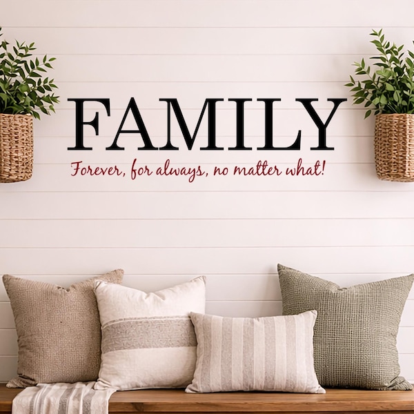 Family Forever Vinyl Wall Decal, Farmhouse Style