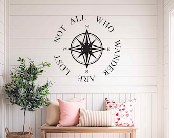 Not All Who Wander Are Lost Decal, Compass Vinyl Wall Decal, RV decal, Travel wall decor, Adventure wall art, Jeep window decals