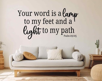 Your word is a lamp to my feet and a light to my path decal, Religious Gift and home decor, Church Wall Decor, Inspirational decor