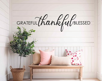 Grateful Thankful Blessed Wall Decal: Farmhouse Thanksgiving Decor