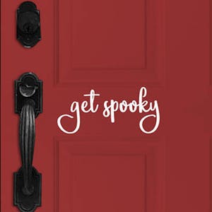 Halloween door decal, halloween wall decal, halloween decals, halloween pumpkin decal, halloween decorations, get spooky decal for halloween image 3