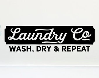 Laundry Wash Dry Repeat Vinyl Wall Decal, Country chic Laundry Room, Modern Farmhouse Wall Decal, Laundry Decal, Glass Decal, Door decals