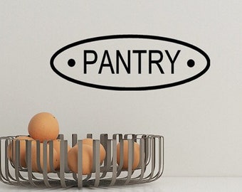Pantry Decal, Pantry Door Decal, Kitchen Wall Decor, Farmhouse Kitchen decor, Pantry Sticker, Motorhome Rv Camper Decor, Food Storage Decal