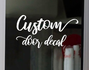 Custom Business Door Decal, Custom Business Decals, Vinyl Decal for Door, Window Decals, Custom Office Sign, Glass Door Vinyl Decal, bulk