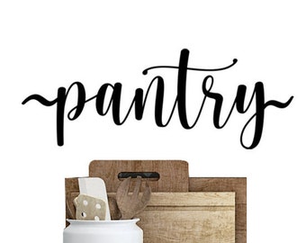 Pantry Decal, Farmhouse kitchen Pantry sign for door, food storage