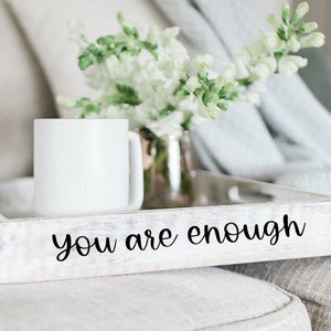 Affirmation Decal, You are enough vinyl decal, Mirror Affirmation Decal, Door Decal, car window sticker, Classroom wall decal, Bathroom Word image 3