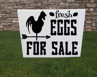 Fresh Eggs For Sale Yard Sign, farmers market sign, 24 x 18 Corrugated yard signs, Road Sign, Eggs for sale, Yard Stake, Chicken Farmer