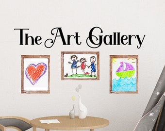 The Art Gallery Vinyl Wall Decal, Kids Art Wall Sticker, Childrens Artwork Wall Quote, Playroom vinyl decal, Grandkids Art Gallery display