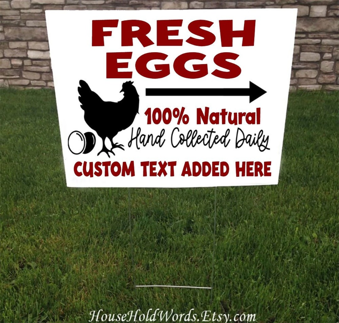 Eggs for Sale Sign, Custom Fresh Eggs Road Sign With Lawn Stake, 18 X