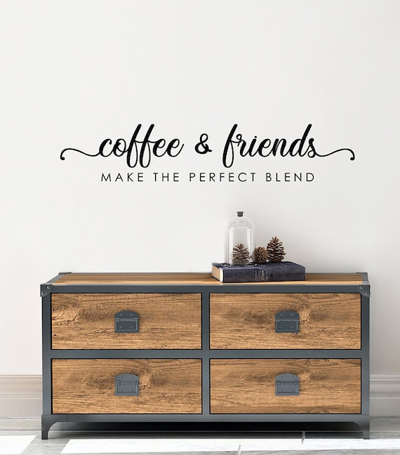 Coffee Bar Vinyl Decal Coffee Bar Decor Coffee and Friends Etsy