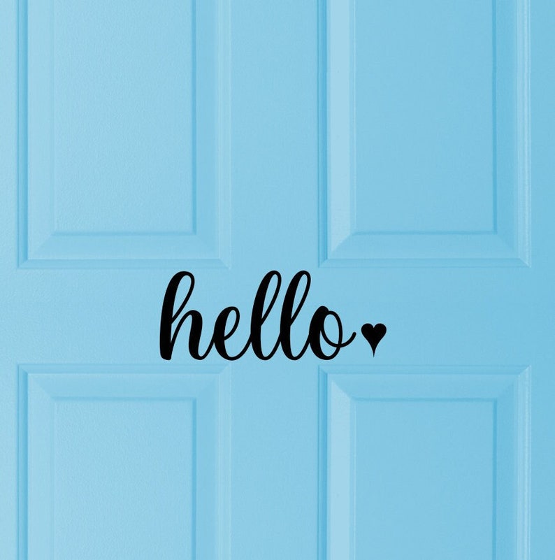 Hello Decal, Front Door Decals for Home and Office, Front Door House Decal, Valentines Day Decor, Window Vinyl decal, Welcome sign image 4