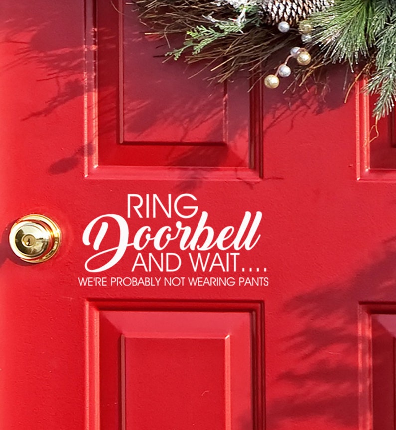 Funny Door Decal Funny Front Door Sign Vinyl Decal for house Etsy