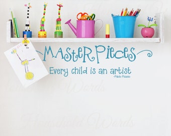 Kids Wall art Decal, Every Child is an Artist, Pablo Picasso Quote, Childrens Playroom Wall Decal, Kids Art display Wall Classroom Decals