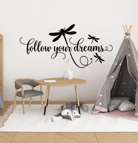 girls bedroom wall decal follow your dreams decal dragonfly | etsy