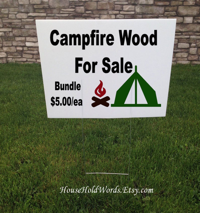 Campfire Wood for Sale Yard Sign Campfire Wood Camping Wood Etsy