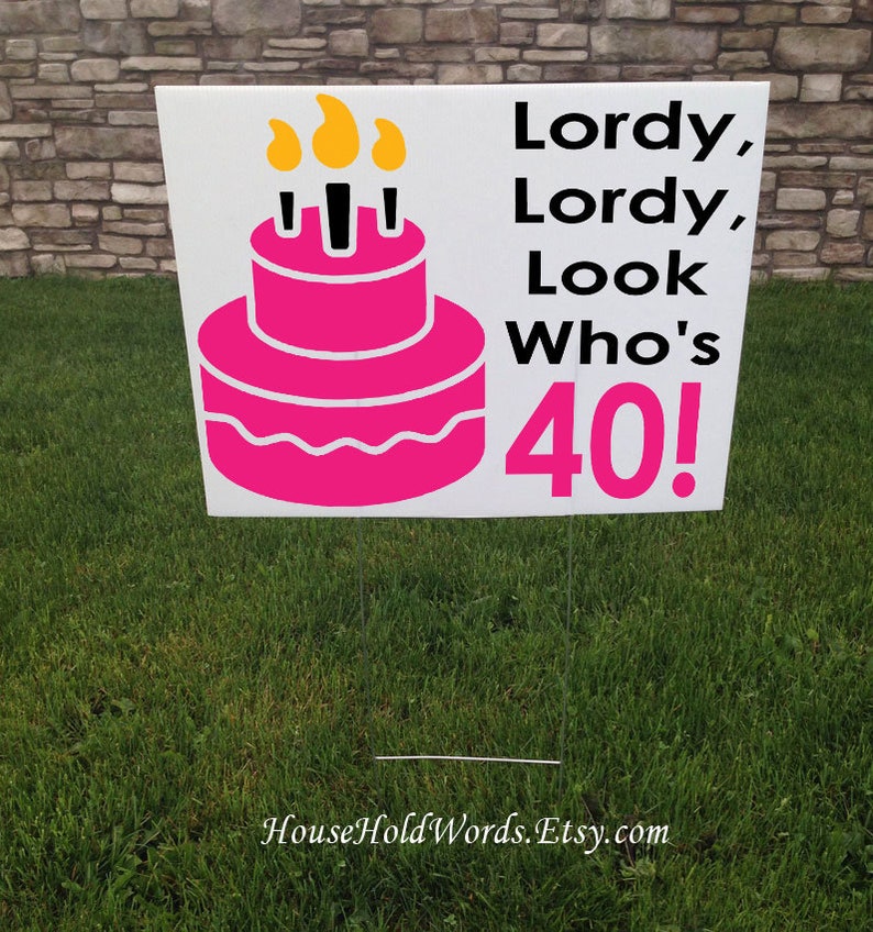 40th Birthday Party Sign Happy Birthday Yard Sign Turning 40 Etsy Canada