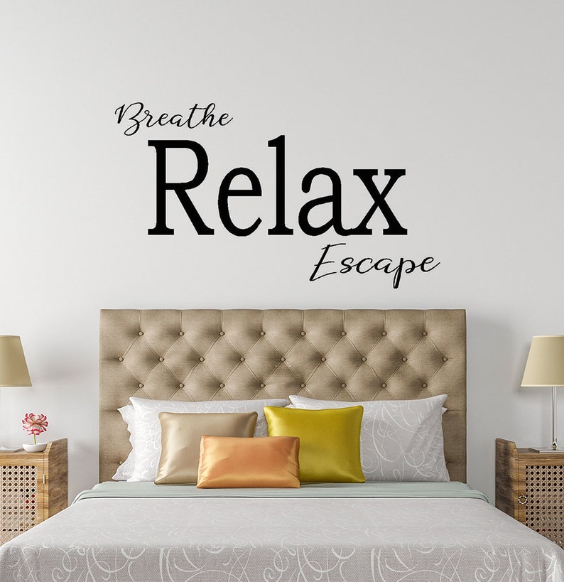 Breathe Relax Escape Wall Decal for Bedroom Decor, Bathroom Decal, Vinyl Wall Decals For Spa, Mindfulness Decor for Home or business Decal image 4