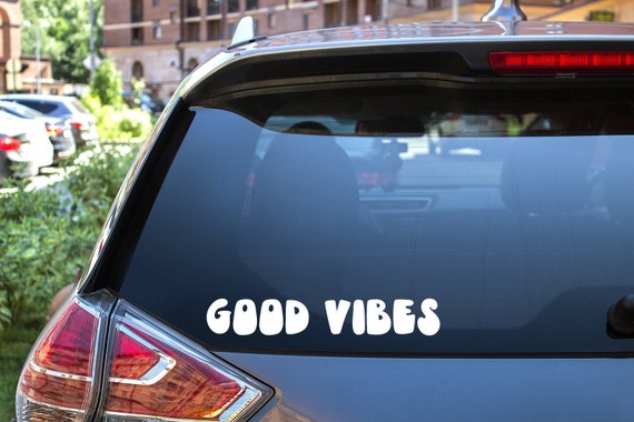 Buy Good Vibes Car Window Decal Vehicle Sticker for Window Glass