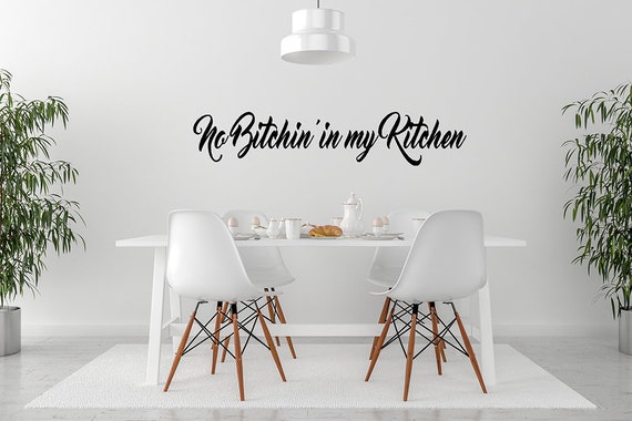No In My Kitchen Wall Decal - Kitchen Wall Decals No In My Kitchen Wall Decal - Kitchen Wall Decals
