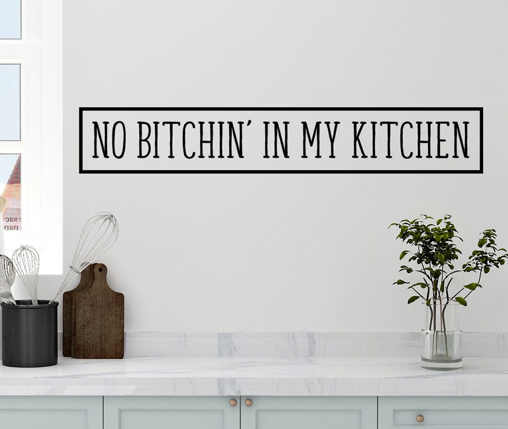 No Bitchin' In My Kitchen Towel – Farmhouse Vinyl Co