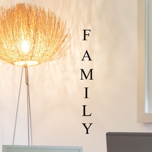 Vertical vinyl wall word decal sticker letters, Family decal lettering, living room wall decor, hallway picture gallery saying, sign sticker