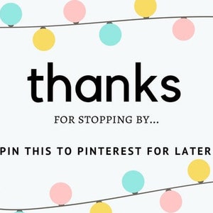 May include: White background with the word "thanks" in large black letters. Below, the text reads "FOR STOPPING BY..." and "PIN THIS TO PINTEREST FOR LATER". Decorative string lights with pink, yellow, and teal bulbs.