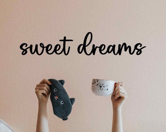 Sweet Dreams Vinyl Wall Decal, Kids bedroom decal over the bead decor, nursery wall art baby gift, guest room door decal