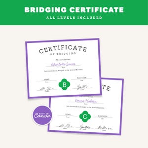 May include: Two white certificates of bridging with purple borders. The text reads Certificate of Bridging, Charlotte Jones, Emme Halton, and includes green clover icons with the letters B and C. A purple circular badge says Edit in Canva.