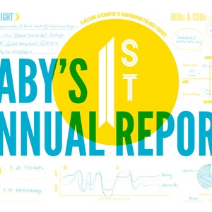 Baby's First Annual Report: An Undated 13-Month Calendar A fun and easy alternative to journaling to keep track of that 1st year image 2